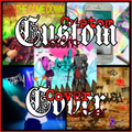 CUSTOM COVER ART